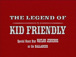 The Legend of Kid Friendly